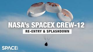 Watch live! NASA's SpaceX Crew-12 returns to Earth |  Re-Entry & Splashdown